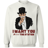 Sweatshirts White / S i want you f3ck the system Crewneck Sweatshirt