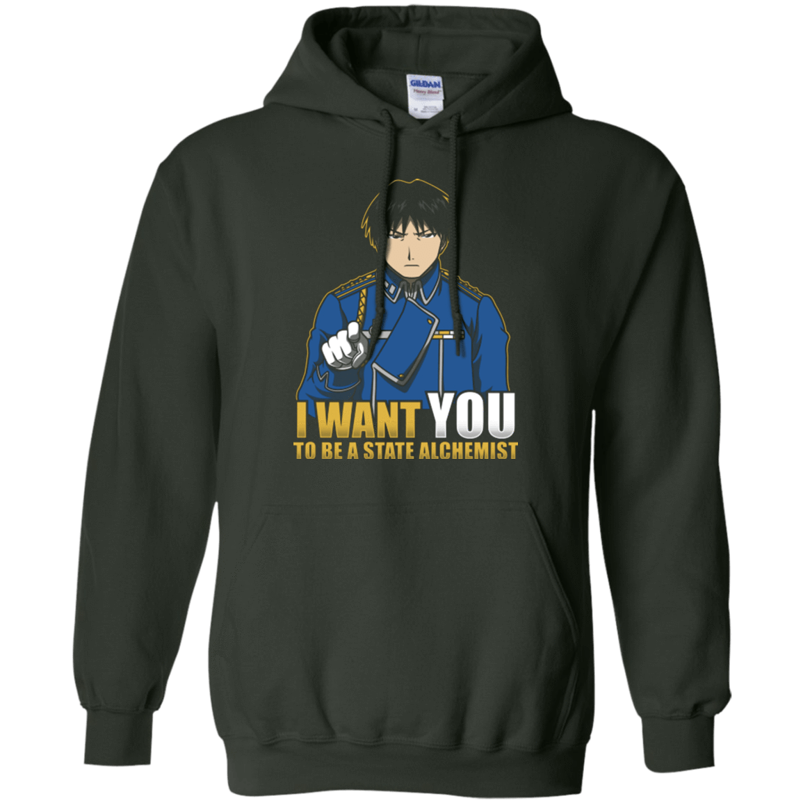 Sweatshirts Forest Green / Small I Want You To Be A State Alchemist Pullover Hoodie