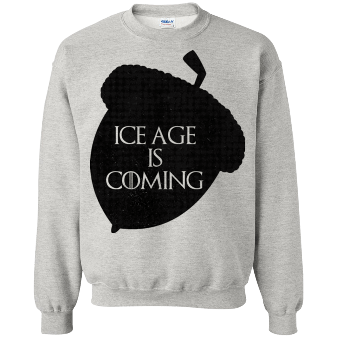 Sweatshirts Ash / Small Ice coming Crewneck Sweatshirt