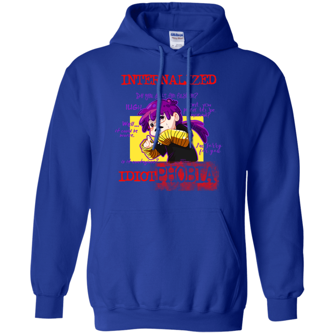 Idiot phobia Pullover Hoodie