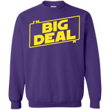 Sweatshirts Purple / Small Im a Big Deal Crewneck Sweatshirt
