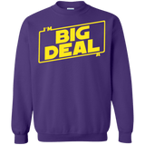 Sweatshirts Purple / Small Im a Big Deal Crewneck Sweatshirt