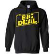 Sweatshirts Black / Small Im a Big Deal Pullover Hoodie