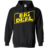 Sweatshirts Black / Small Im a Big Deal Pullover Hoodie