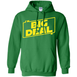 Sweatshirts Irish Green / Small Im a Big Deal Pullover Hoodie