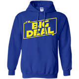 Sweatshirts Royal / Small Im a Big Deal Pullover Hoodie