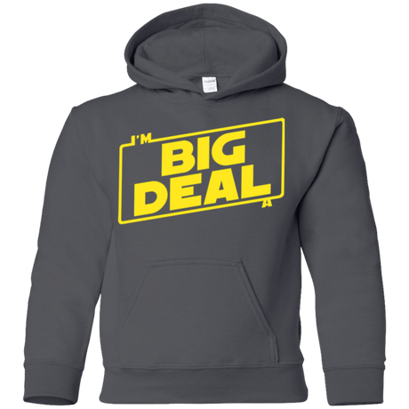 Sweatshirts Charcoal / YS Im a Big Deal Youth Hoodie