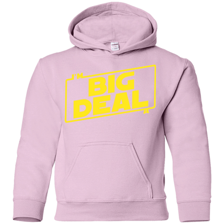 Sweatshirts Light Pink / YS Im a Big Deal Youth Hoodie