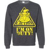 Sweatshirts Dark Heather / Small Im on duty Crewneck Sweatshirt