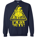 Sweatshirts Navy / Small Im on duty Crewneck Sweatshirt