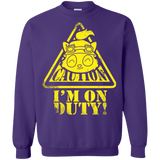 Sweatshirts Purple / Small Im on duty Crewneck Sweatshirt