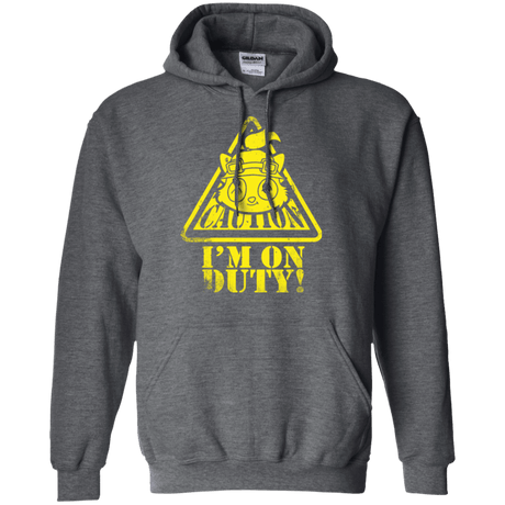 Sweatshirts Dark Heather / Small Im on duty Pullover Hoodie