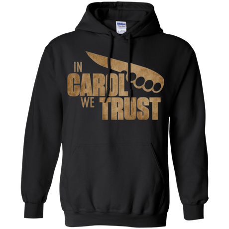 Sweatshirts Black / Small In Carol We Trust Pullover Hoodie