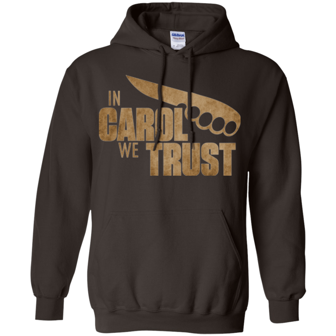 Sweatshirts Dark Chocolate / Small In Carol We Trust Pullover Hoodie