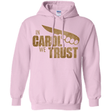 Sweatshirts Light Pink / Small In Carol We Trust Pullover Hoodie