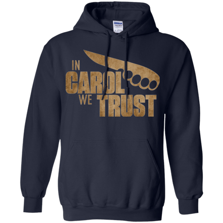 Sweatshirts Navy / Small In Carol We Trust Pullover Hoodie