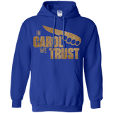 Sweatshirts Royal / Small In Carol We Trust Pullover Hoodie