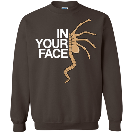 Sweatshirts Dark Chocolate / Small IN YOUR FACE Crewneck Sweatshirt