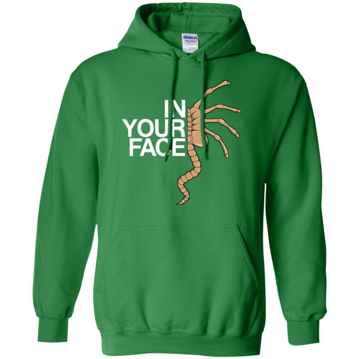 Sweatshirts Irish Green / Small IN YOUR FACE Pullover Hoodie