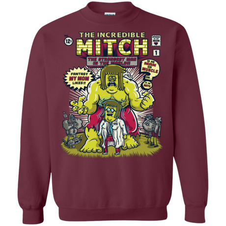 Sweatshirts Maroon / Small Incredible Mitch Crewneck Sweatshirt