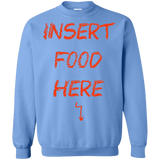 Sweatshirts Carolina Blue / S Insert Food Crewneck Sweatshirt