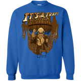 Sweatshirts Royal / Small It's a trap!! Crewneck Sweatshirt