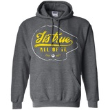 Sweatshirts Dark Heather / S Its True Pullover Hoodie