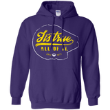 Sweatshirts Purple / S Its True Pullover Hoodie