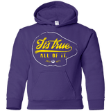 Sweatshirts Purple / YS Its True Youth Hoodie