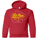 Sweatshirts Red / YS Its True Youth Hoodie