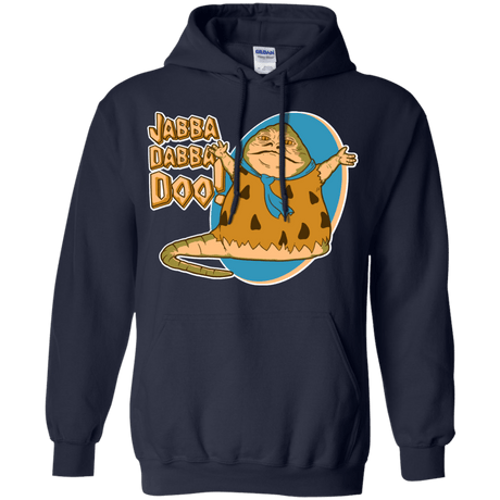 Sweatshirts Navy / S Jabba Dabba Doo Pullover Hoodie
