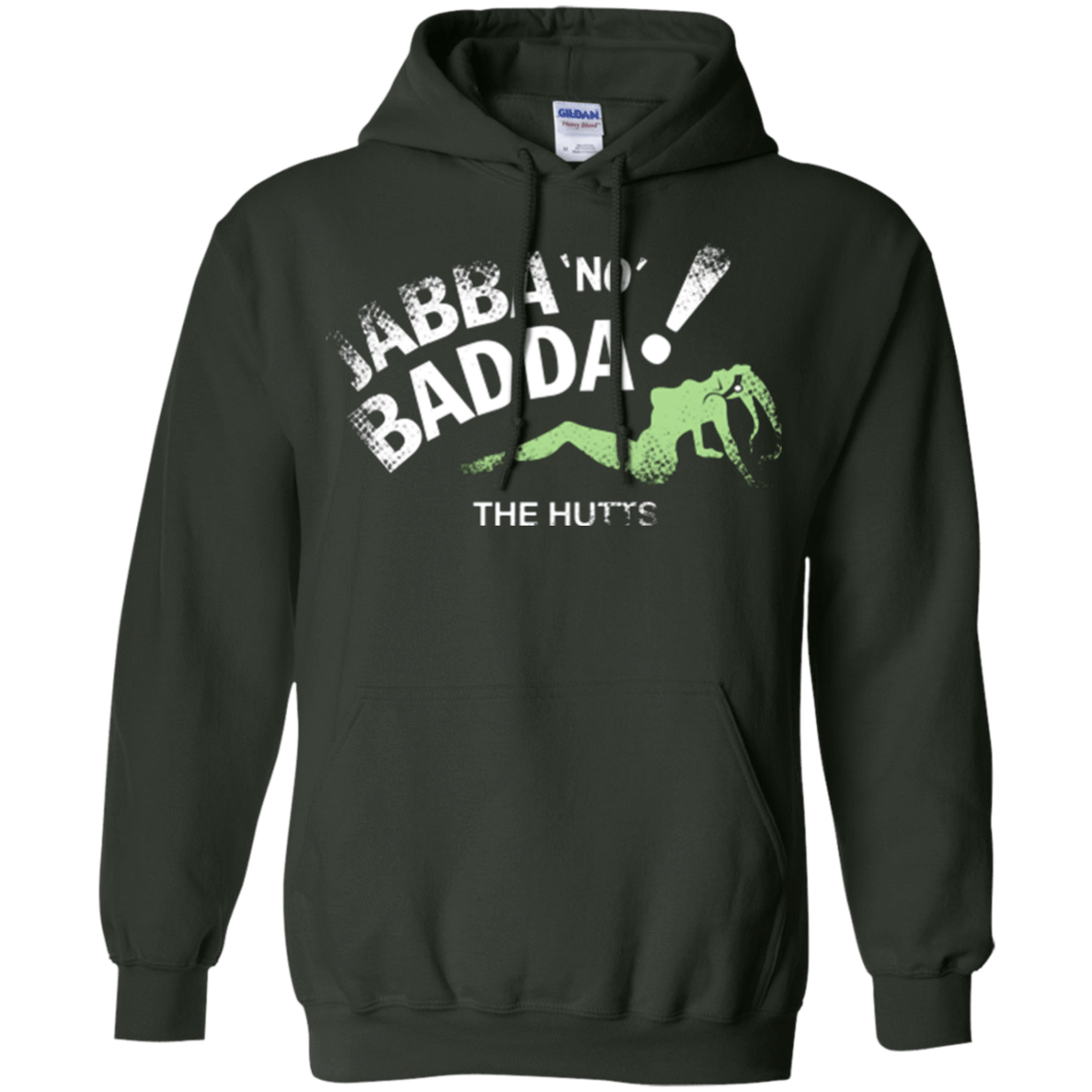 Sweatshirts Forest Green / Small Jabba No Badda Pullover Hoodie