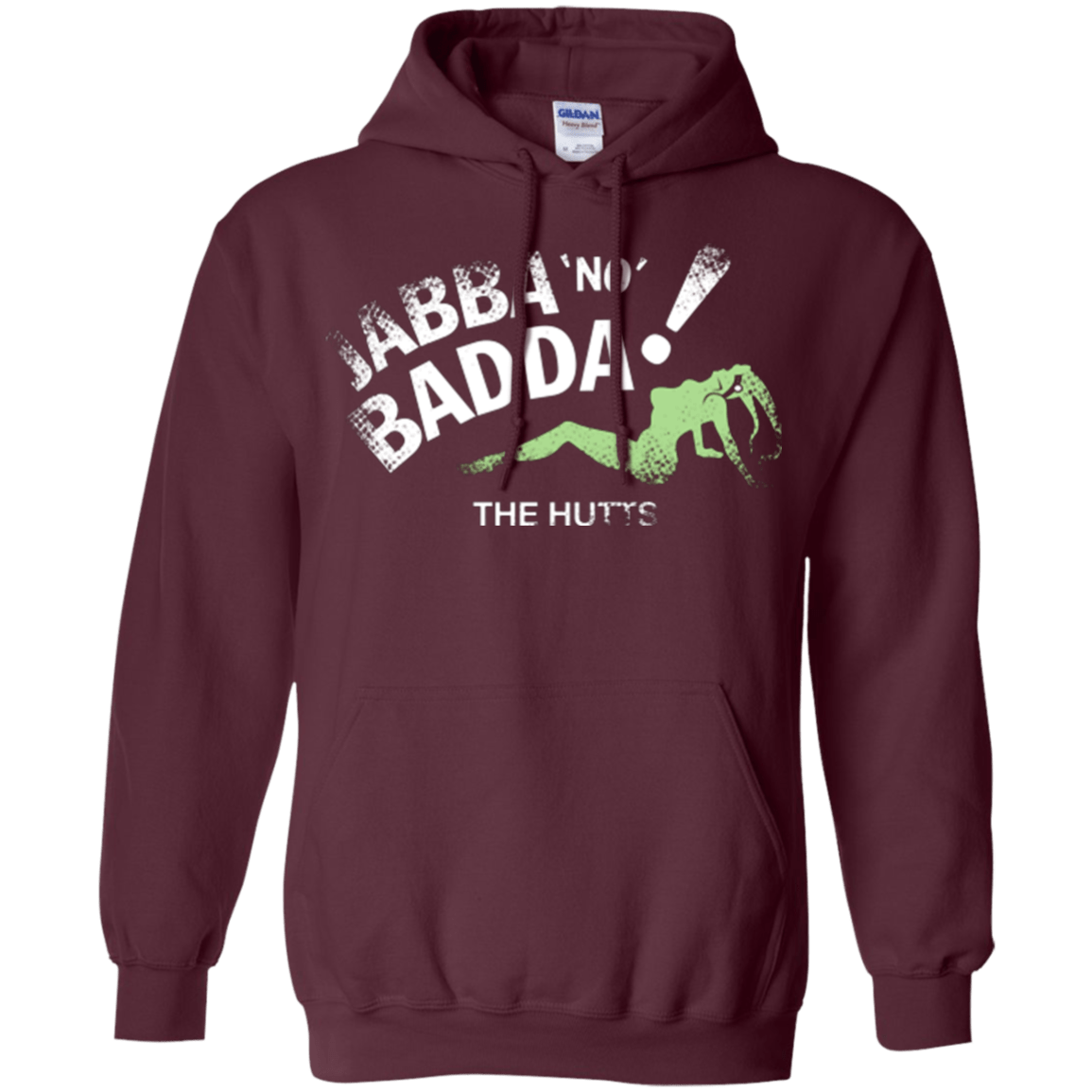 Sweatshirts Maroon / Small Jabba No Badda Pullover Hoodie