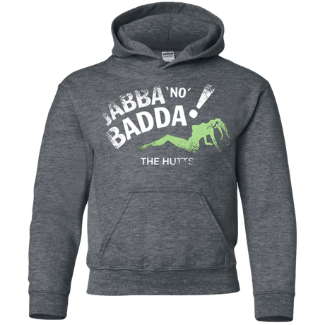 Sweatshirts Dark Heather / YS Jabba No Badda Youth Hoodie