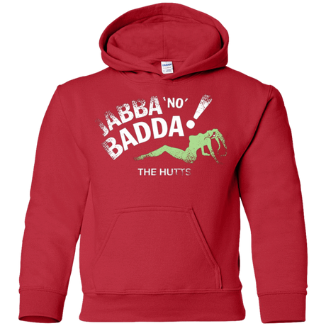Sweatshirts Red / YS Jabba No Badda Youth Hoodie