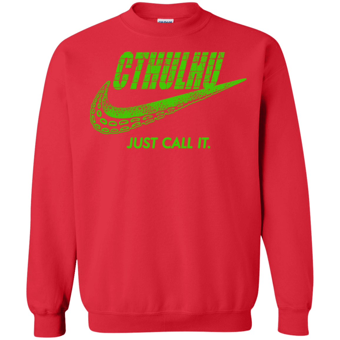 Sweatshirts Red / S Just Call It Crewneck Sweatshirt