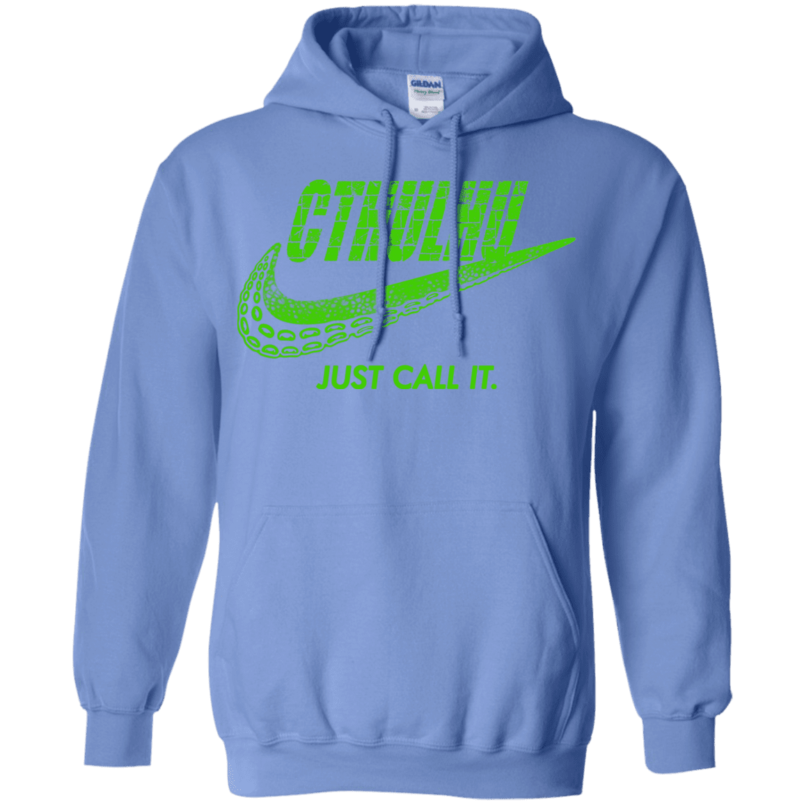 Sweatshirts Carolina Blue / S Just Call It Pullover Hoodie