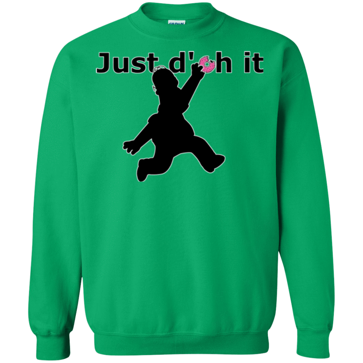 Sweatshirts Irish Green / Small Just doh it Crewneck Sweatshirt