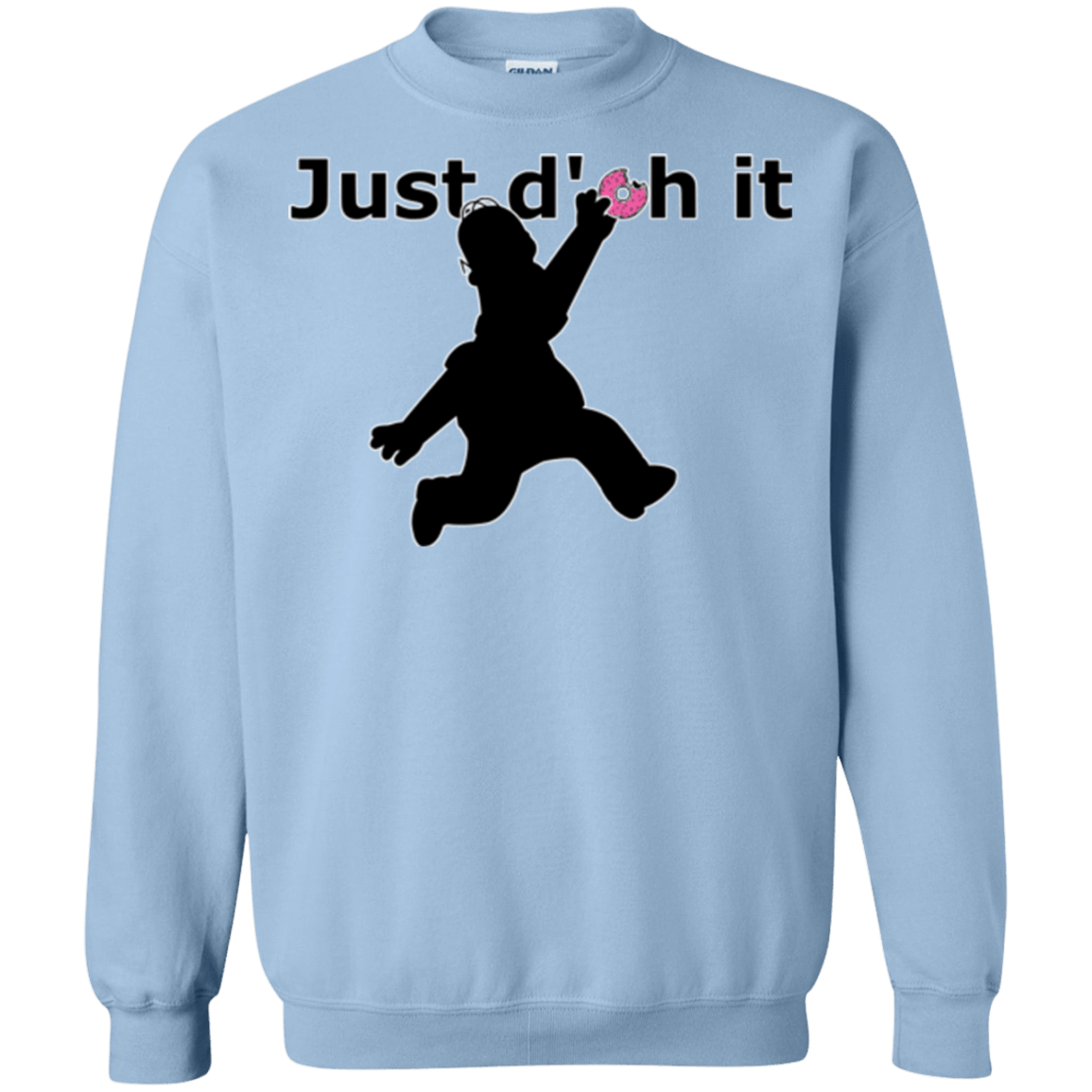 Sweatshirts Light Blue / Small Just doh it Crewneck Sweatshirt