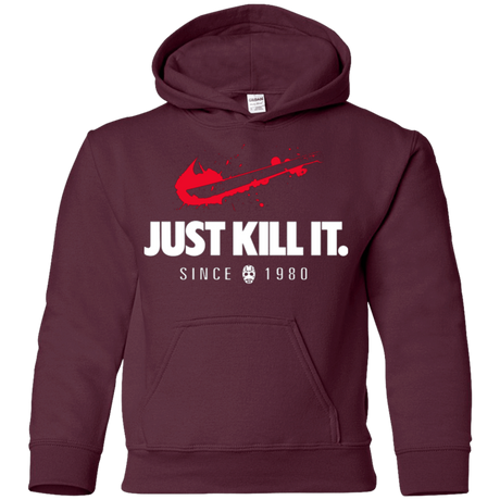 Sweatshirts Maroon / YS Just Kill It Youth Hoodie