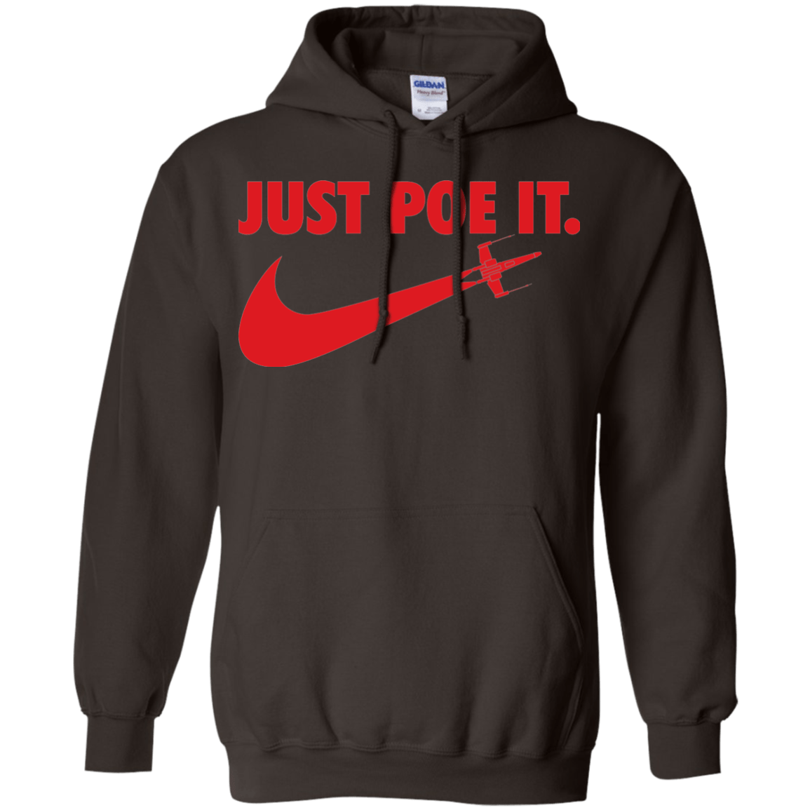 Sweatshirts Dark Chocolate / Small Just Poe It Pullover Hoodie