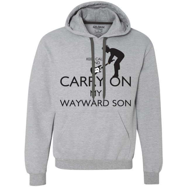 Sweatshirts Sport Grey / S Keep Calm and Carry On My Wayward Son! Premium Fleece Hoodie