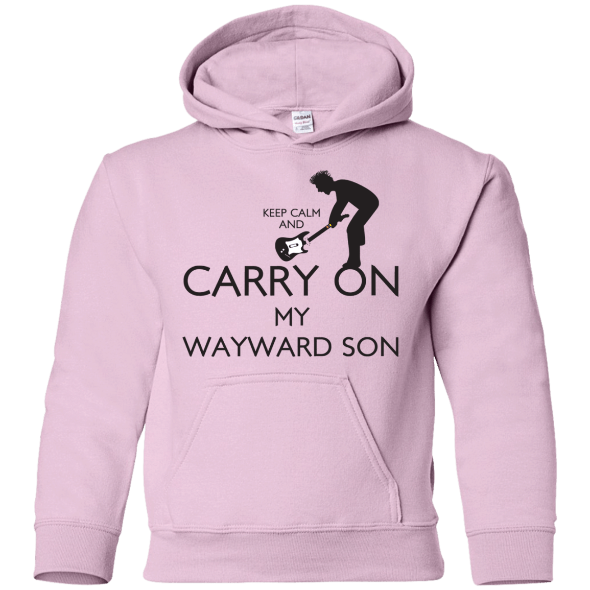 Sweatshirts Light Pink / YS Keep Calm and Carry On My Wayward Son! Youth Hoodie