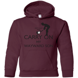 Sweatshirts Maroon / YS Keep Calm and Carry On My Wayward Son! Youth Hoodie