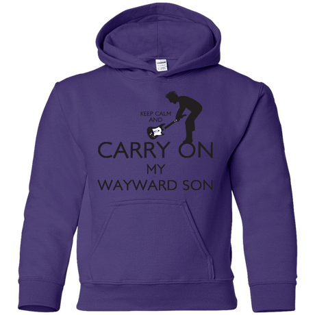 Sweatshirts Purple / YS Keep Calm and Carry On My Wayward Son! Youth Hoodie