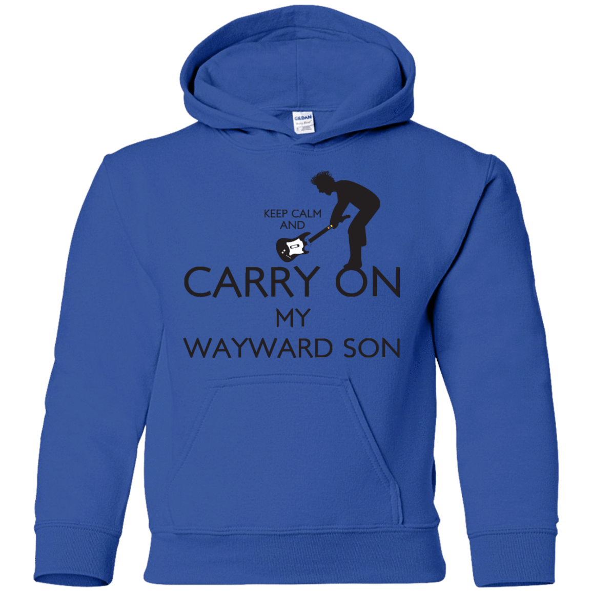 Sweatshirts Royal / YS Keep Calm and Carry On My Wayward Son! Youth Hoodie
