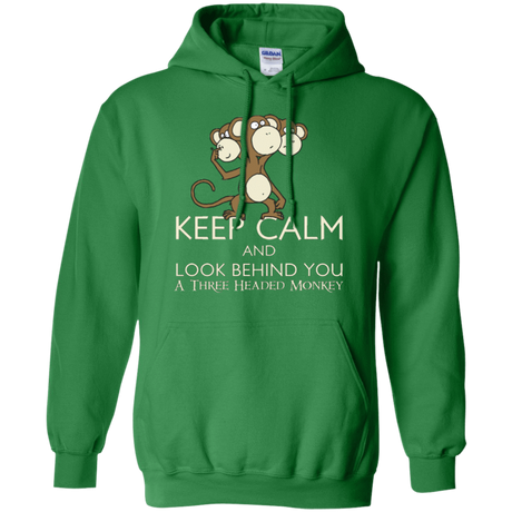 Sweatshirts Irish Green / Small Keep Calm & Look Behind You A Three Headed Monkey Pullover Hoodie