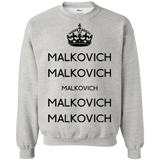 Sweatshirts Ash / Small Keep Calm Malkovich Crewneck Sweatshirt