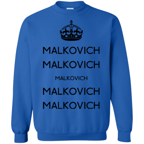 Sweatshirts Royal / Small Keep Calm Malkovich Crewneck Sweatshirt