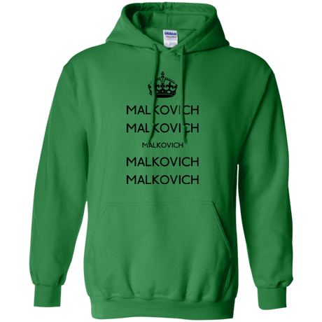Sweatshirts Irish Green / Small Keep Calm Malkovich Pullover Hoodie